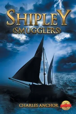 Shipley (Contrabandistas) - Shipley (Smugglers)