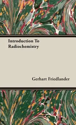 Introducción a la Radioquímica - Introduction to Radiochemistry