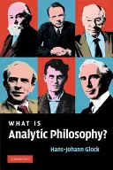 ¿Qué es la filosofía analítica? - What Is Analytic Philosophy?