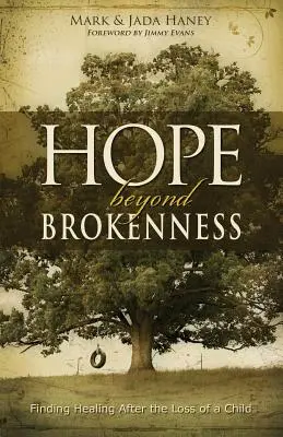 Esperanza más allá del quebranto: Encontrar la curación tras la pérdida de un hijo - Hope Beyond Brokenness: Finding Healing After the Loss of a Child