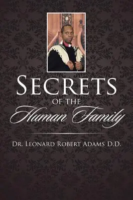 Secretos de la familia humana - Secrets of the Human Family