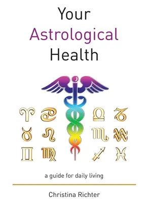 Tu salud astrológica - Your Astrological Health