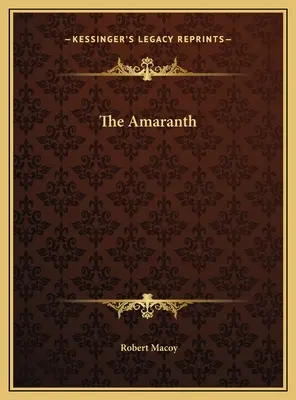 El Amaranto - The Amaranth