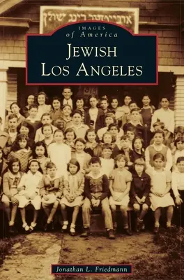 Los Ángeles judía - Jewish Los Angeles