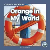 Naranja en mi mundo - Orange in My World