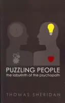 Puzzling People: El laberinto del psicópata - Puzzling People: The Labyrinth of the Psychopath