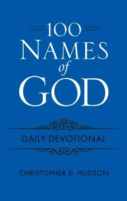 100 Nombres de Dios Devocional Diario - 100 Names of God Daily Devotional