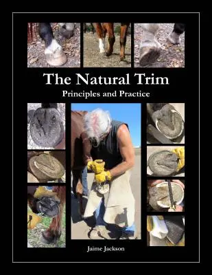 El Recorte Natural: Principios y práctica - The Natural Trim: Principles and Practice