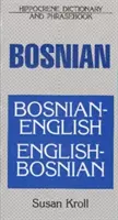 Diccionario y libro de frases bosnio-inglés/inglés-bosnio - Bosnian-English/English-Bosnian Dictionary and Phrasebook