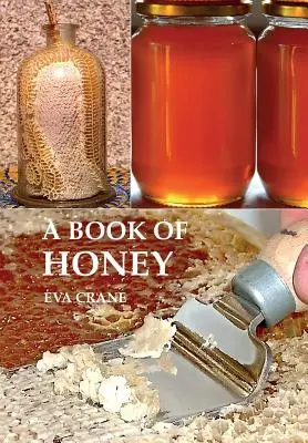 Un libro de miel - A Book of Honey