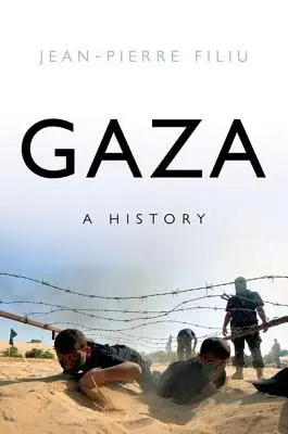 Gaza: Una historia - Gaza: A History