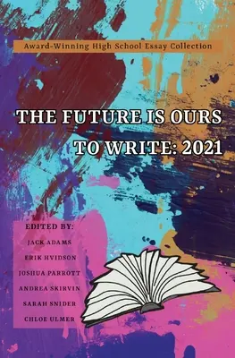 El futuro lo escribimos nosotros - The Future Is Ours to Write