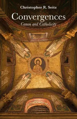 Convergencias: Canon y catolicidad - Convergences: Canon and Catholicity