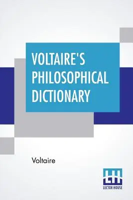 Diccionario filosófico de Voltaire - Voltaire's Philosophical Dictionary