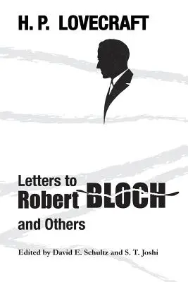 Cartas a Robert Bloch y otros - Letters to Robert Bloch and Others