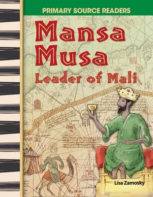 Mansa Musa: Líder de Malí - Mansa Musa: Leader of Mali