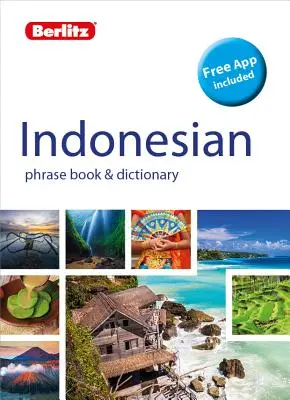 Berlitz Libro de Frases & Diccionario Indonesio(Diccionario bilingüe) - Berlitz Phrase Book & Dictionary Indonesian(bilingual Dictionary)