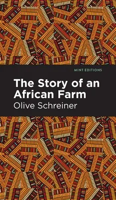 La historia de una granja africana - The Story of an African Farm