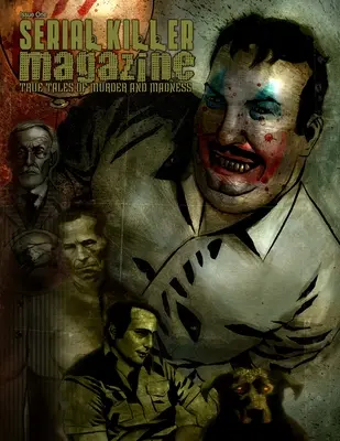 Serial Killer Magazine Número 1 - Serial Killer Magazine Issue 1