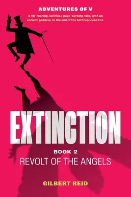 Extinción Libro 2: La Revuelta de los Ángeles - Extinction Book 2: Revolt of the Angels