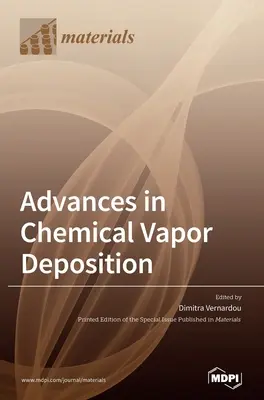 Avances en el depósito químico en fase vapor - Advances in Chemical Vapor Deposition