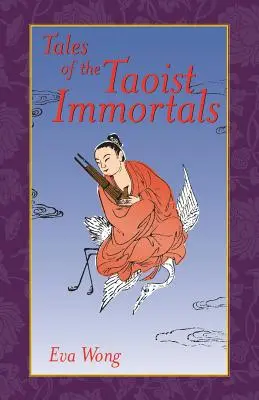 Cuentos de los inmortales taoístas - Tales of the Taoist Immortals