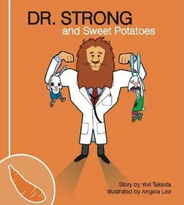 El Dr. Strong y los boniatos - Dr. Strong and Sweet Potatoes