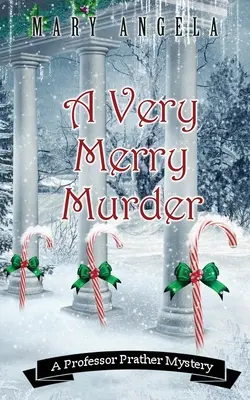 Un asesinato muy feliz - A Very Merry Murder