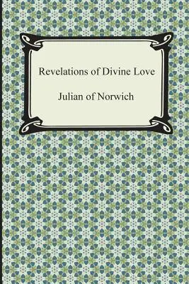 Revelaciones del Amor Divino - Revelations of Divine Love