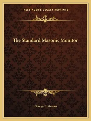 El Monitor Masónico Estándar - The Standard Masonic Monitor