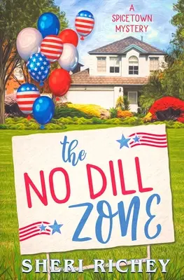 La zona sin eneldo - The No Dill Zone