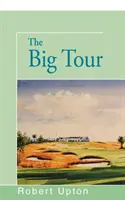 El Gran Tour - The Big Tour