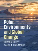 Entornos polares y cambio global - Polar Environments and Global Change