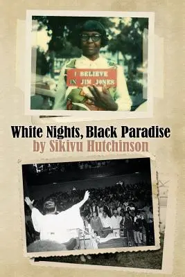 Noches blancas, paraíso negro - White Nights, Black Paradise