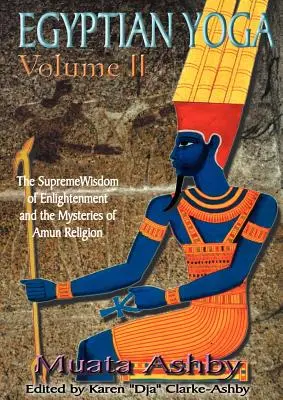 Yoga Egipcio Volumen 2 - Egyptian Yoga Volume 2