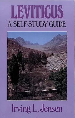 Levítico: Guía de Auto-Estudio - Leviticus: A Self-Study Guide