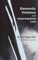 Violencia doméstica y derecho internacional - Domestic Violence and International Law