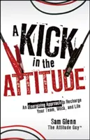 Una patada en la actitud - A Kick in the Attitude