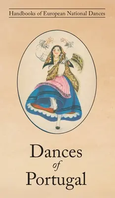 Danzas de Portugal - Dances of Portugal