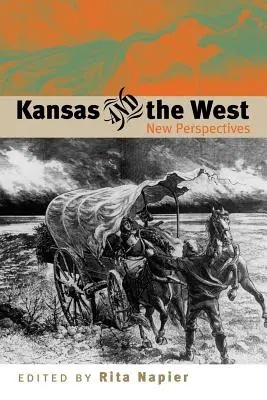 Kansas y el Oeste - Kansas and the West