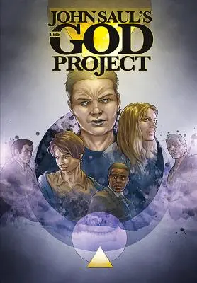 El Proyecto Dios de John Saul: la novela gráfica - John Saul's The God Project: the graphic novel