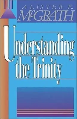 Comprender la Trinidad - Understanding the Trinity