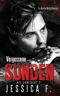 Pecados olvidados: Mafia Romance - Vergessene Snden: Mafia Liebesroman