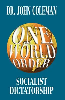 Orden Mundial Único - One World Order