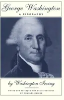 George Washington: Una biografía - George Washington: A Biography