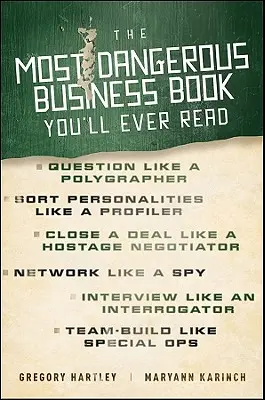 El libro de negocios más peligroso que jamás haya leído - The Most Dangerous Business Book You'll Ever Read