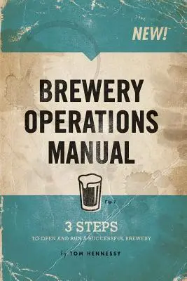 Manual de operaciones cerveceras - Brewery Operations Manual