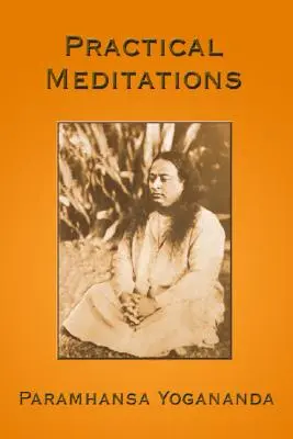 Meditaciones prácticas - Practical Meditations