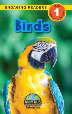 Aves: Animales que marcan la diferencia (Engaging Readers, Nivel 1) - Birds: Animals That Make a Difference! (Engaging Readers, Level 1)