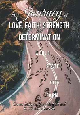 Un viaje de amor, fe, fuerza y determinación - A Journey of Love, Faith, Strength and Determination